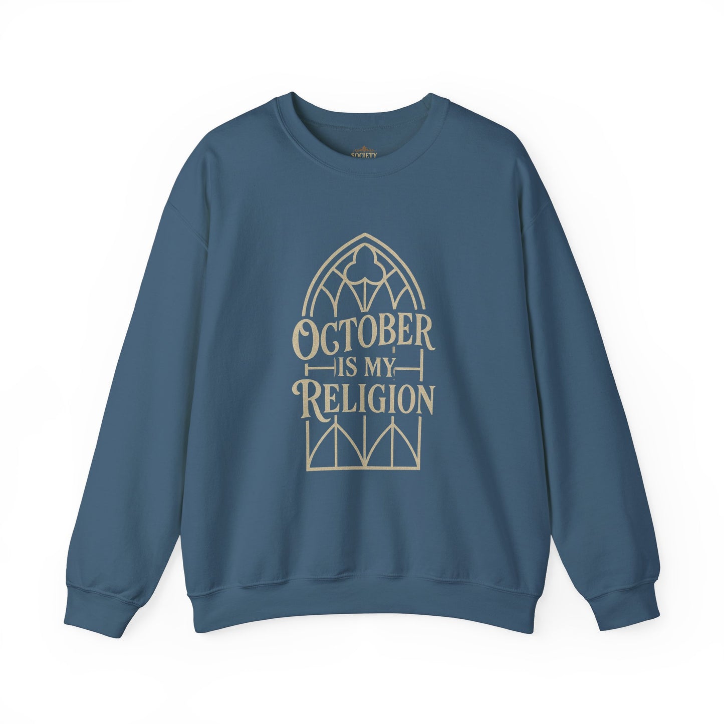 October Is My Religion Sweatshirt | Cozy Unisex Crewneck for Fall Celebrations
