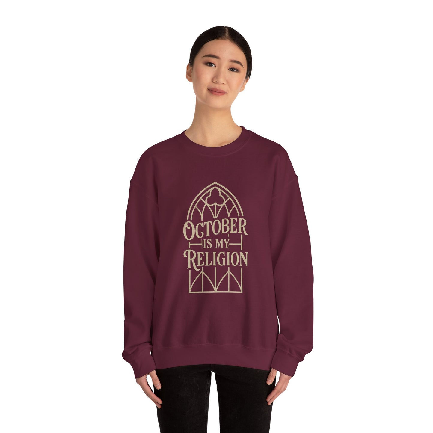 October Is My Religion Sweatshirt | Cozy Unisex Crewneck for Fall Celebrations