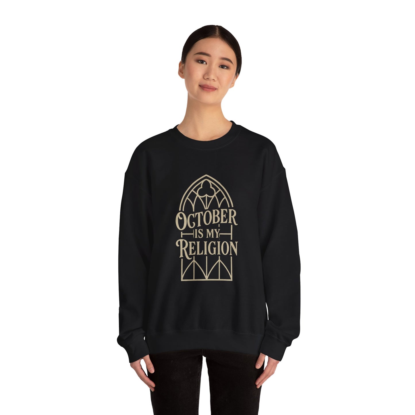 October Is My Religion Sweatshirt | Cozy Unisex Crewneck for Fall Celebrations